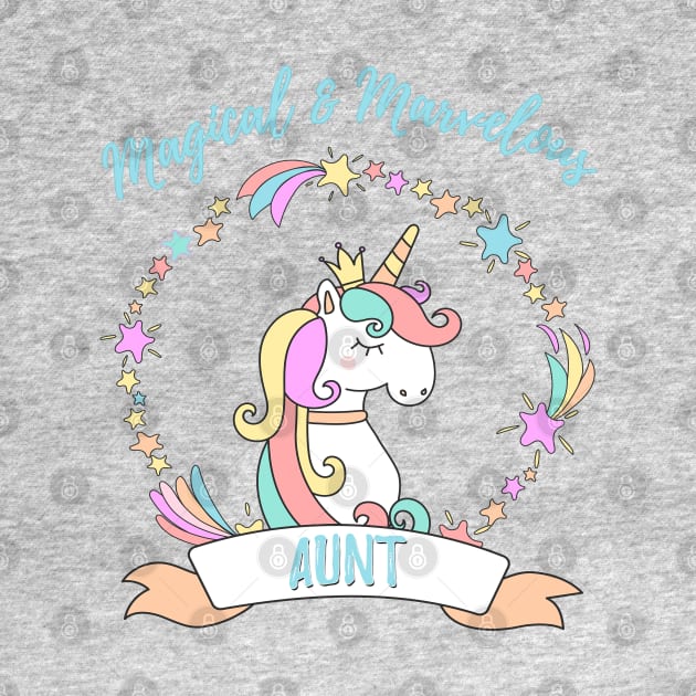 Magical Marvelous Aunt Unicorn by FabulouslyFestive